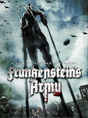 Đội Quân Frankenstein (Frankenstein's Army) (2013)