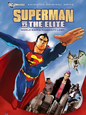 Superman vs The Elite (Siêu Nhân Và Elite) (2012)