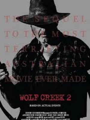 Thung Lũng Sói 2 - Wolf Creek 2 - 2013