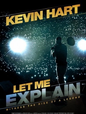 Kevin Hart: Let Me Explain (Để Tôi Giải Thích) (2013)