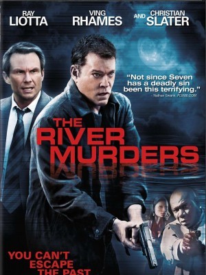 The River Murders (Sát Nhân Bên Sông) (2011)