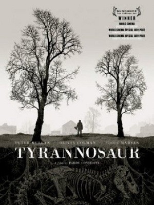 Tyrannosaur (Phẫn Uất) (2011)