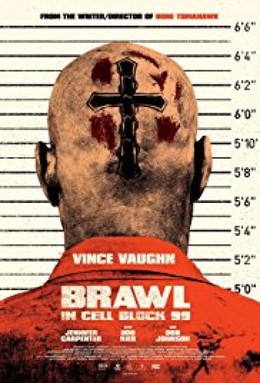 Khu Biệt Giam 99 - Brawl in Cell Block 99