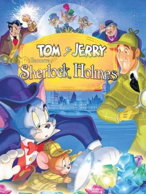 Tom và Jerry gặp Sherlock Holmes (Tom and Jerry Meet Sherlock Holmes) (2010)