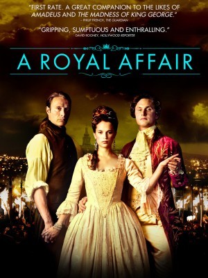 A Royal Affair (Chuyện Tình Hoàng Gia) (2012)