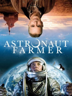 Ước Mơ Phi Hành Gia (The Astronaut Farmer) (2006)