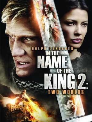 In The Name Of The King 2 Two Worlds (Chân Mệnh Thiên Tử 2) (2011)