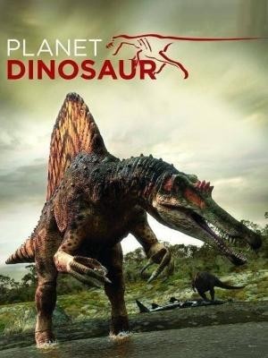 Planet Dinosaur (Thời Đại Khủng Long) (2011)