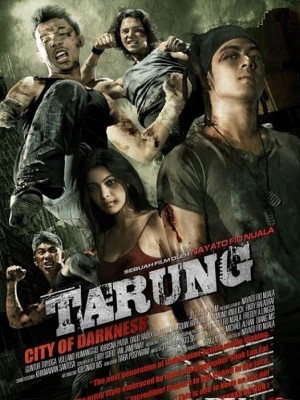 Tarung : City of the Darkness (Ranh Giới Trắng Đen) (2011)