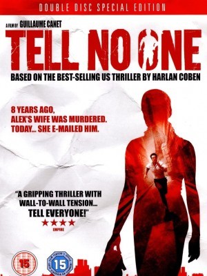 Tell No One (Đừng Nói Với Ai) (2006)