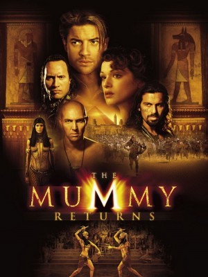 The Mummy Returns (Xác Ướp Ai Cập 2) (2001)
