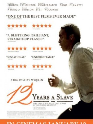 12 Năm Nô Lệ - 12 Years a Slave - 2013