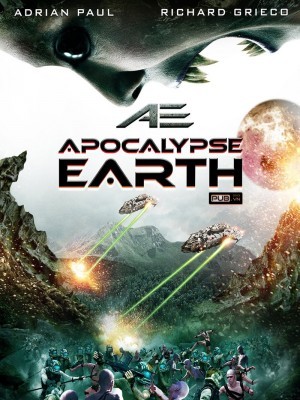 AE: Apocalypse Earth (Trở Về Hành Tinh Xanh) (2013)