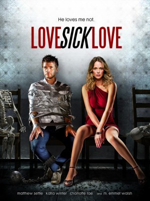 Love Sick Love (Điên Tình) (2012)