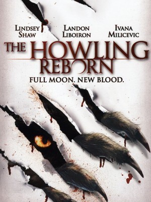 The Howling Reborn (Người Sói Hồi Sinh) (2011)