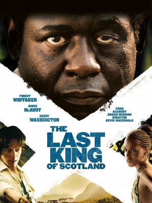 The Last King of Scotland (Vị Vua Cuối Cùng Của Scotland) (2006)