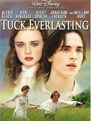 Nhà Tuck Bất Tử (Tuck Everlasting) (2002)