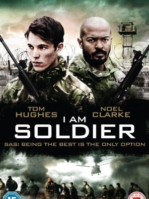 Tôi Là Chiến Binh (I Am Soldier) (2014) 