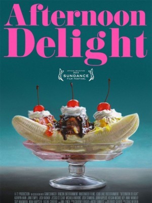 Afternoon Delight (2013)