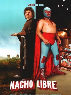 Nacho Libre (Thầy Tu Đô Vật) (2006)