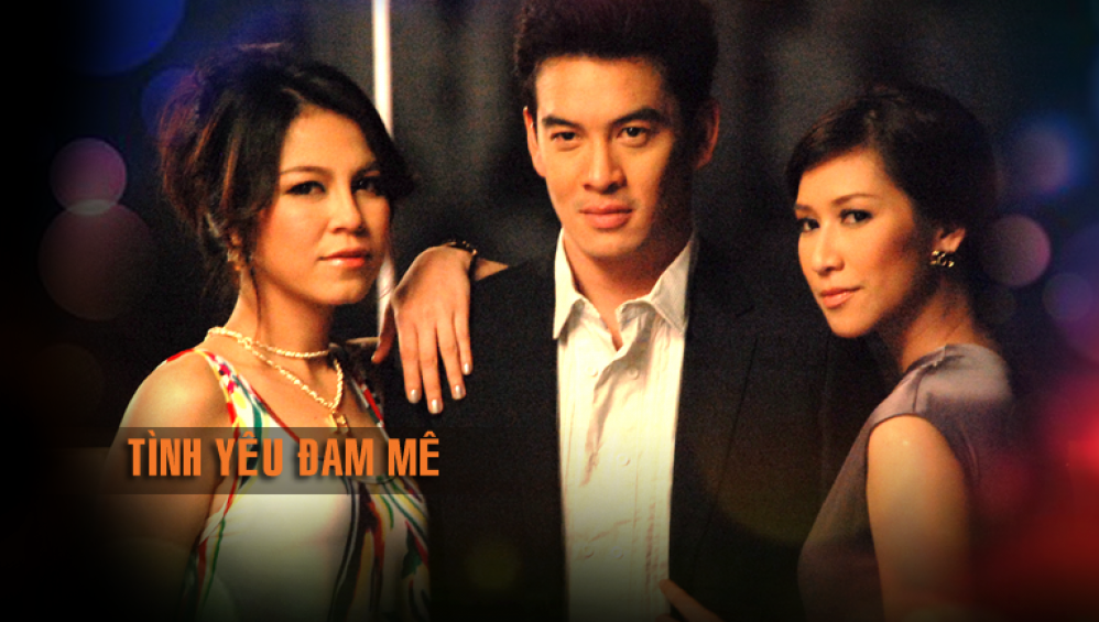 Xem Phim Tình Yêu Đam Mê (Phim Thái Lan) (TodayTV) (2013),  2013