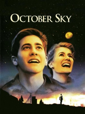 October Sky (Những Cậu Bé Hỏa Tiễn) (1999)