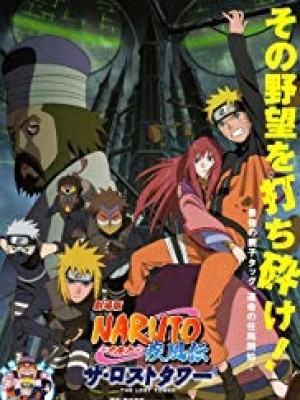 Naruto: Tòa Tháp Bị Mất