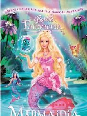 Nàng Tiên Cá (Barbie Mermaidia) (2006)