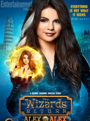 The Wizards Return: Alex vs. Alex (Bản Sao Phù Thủy) (2013)