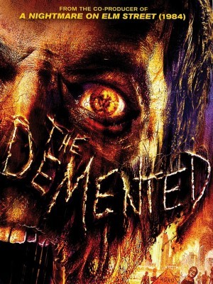 The Demented (Sự Điên Loạn) (2013)