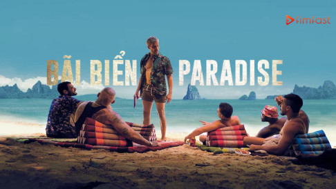 Xem Phim Bãi Biển Paradise, Paradise Beach 2019