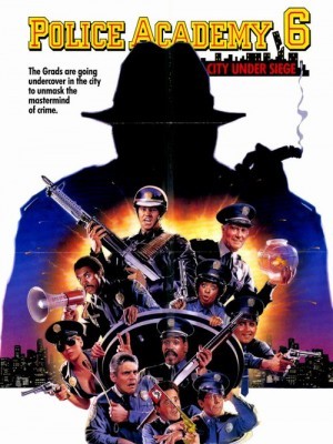 Học Viện Cảnh Sát 6 (Police Academy 6: City Under Siege) (1989)