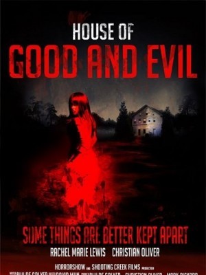 Nhà Quỷ - House of Good and Evil - 2013