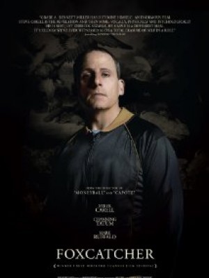 Foxcatcher - 2014