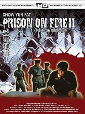 Ngục Tù Phong Vân 2 (Prison on Fire II) (1991)