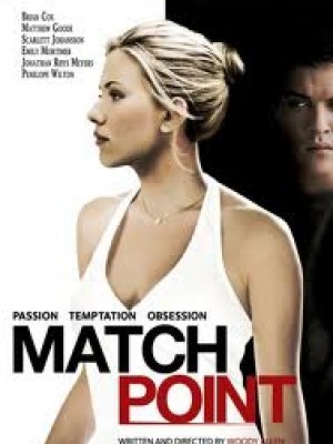 Điểm Quyết Định (Match Point) (2005)