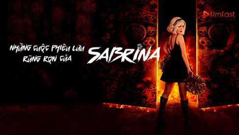 Xem Phim Những Cuộc Phiêu Lưu Rùng Rợn Của Sabrina (Phần 3), Chilling Adventures of Sabrina Season 3 2020
